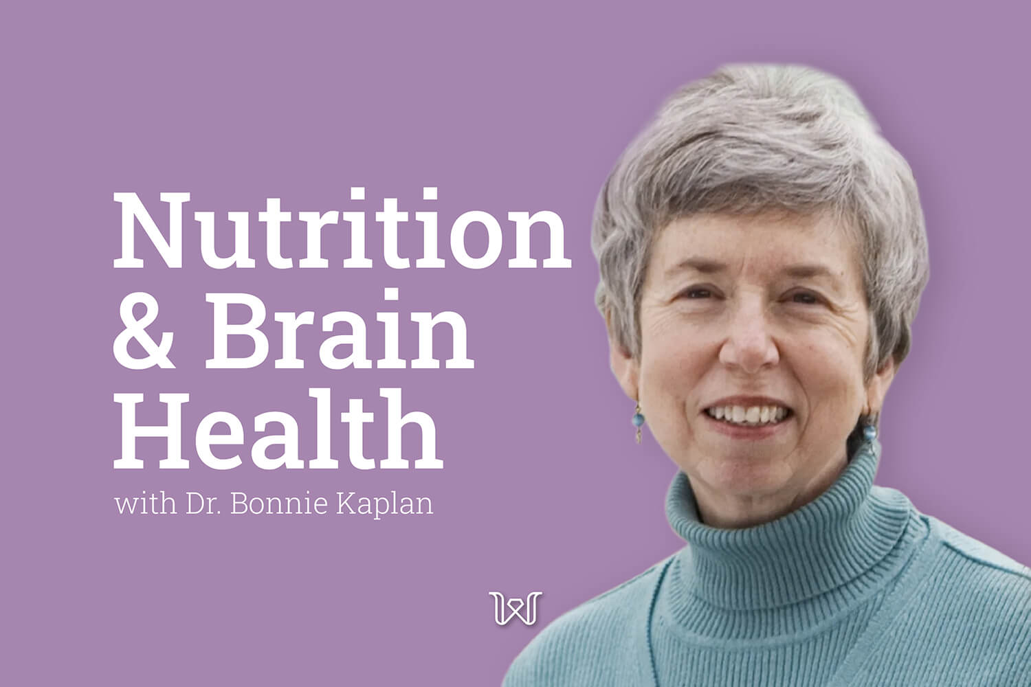 Nutrition and Brain Health with Dr. Bonnie Kaplan